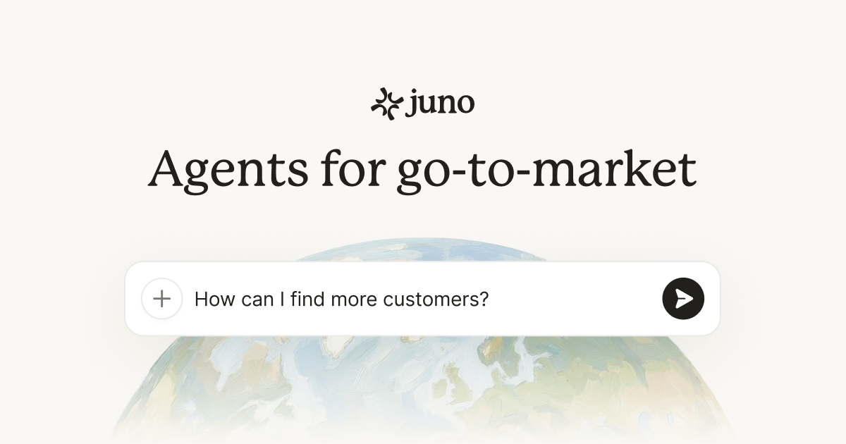 Juno | Agents for Marketing